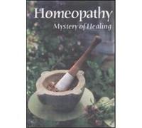 Homeopathy: Mystery of Healing G
