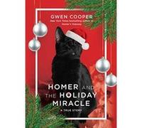Homer and the Holiday Miracle: A True Story - [Version Originale] Inconnu (Auteur)
