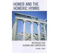 Homer and the Homeric Hymns Helaine L. Smith (Auteur)