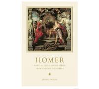 Homer And The Question Of Strife From Erasmus To Hobbes