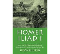 Homer Homer: Iliad I (Poche)