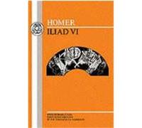 Homer: Iliad VI Harrison, J. A., Homer (Auteur)