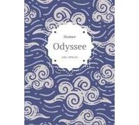 Homer: Odyssee. Vollständige Neuausgabe
