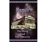Homer - The Iliad & The Odyssey - The Greek Classics