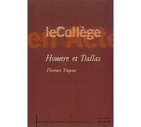 Homère et Dallas: Introduction à une critique anthropologique