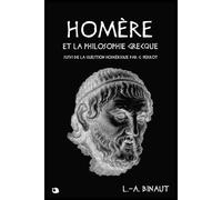 Homère et la philosophie grecque: suivi de La Question homérique par G. Perrot