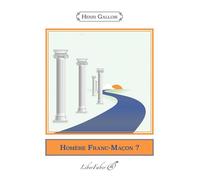 Homère Franc-Maçon ? - Henri Gallois - Liberfaber - broché - Essai