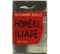 Homère, Iliade