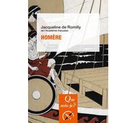 Homère - Jacqueline de Romilly - Que Sais-Je - Poche - Etude