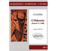 Homère, L'Odyssée (Chants V à XIII) Français Term - Michel Tichit - Ellipses - broché - Scolaire / Universitaire