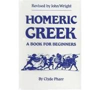 Homeric Gr Book For Beginners