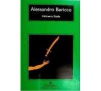 Homero, Ilíada - Baricco, Alessandro Baricco, Alessandro (Auteur)