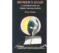 Homer's Iliad, Classical Studies Series Peter Jones (Auteur)