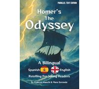 Homer's The Odyssey: A bilingual spanish-english retelling for young readers (British English Edition)