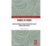 Homes at Work by Carrizosa & Maria The New School & USA Carrizosa Maria The New School USA (Auteur)