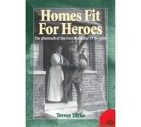 Homes Fit For Heroes
