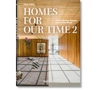 Homes For Our Time. Contemporary Houses around the World. Vol. 2. 45th Ed.