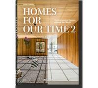 Homes For Our Time. Contemporary Houses around the World. Vol. 2. 45th Ed. Philip Jodidio (Auteur)