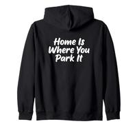 Homes Where You Park It RV Amateur de Voyage pour Camping-Car Sweat à Capuche