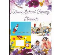 Homeschool Family Planner: Lesson Planning, Attendance & Progress Tracker | 8.5 x 11 inch size, 121 pages: Organize your homeschooling journey with ... attendance logs, and goal-tracking pages