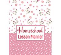 Homeschool Lesson Planner: Undated Monthly and Weekly Lesson Planning & Record Book | Homeschooling Organizer for Teaching Multiple Kids