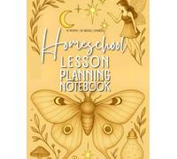 Homeschool Lesson Planning Notebook: 12 Undated Months, 52 Weeks with Motivational Quotes and small Coloring Butterflies to Relax Between Tasks ( Butterflies Series)