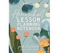 Homeschool Lesson Planning Notebook (Blue Paper Blooms Series): 12 Month, 52 Week Undated Planner by schoolnest