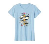 Homeschool Mom: Enseignant sans salaire Éducation drôle T-Shirt, Femme, Bleu Céleste, M