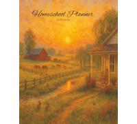 Homeschool Planner 2025-2026: A Peaceful Organizer for Planning, Reflecting, and Teaching at Home