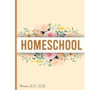 Homeschool Planner 2025-2026: Monthly & Weekly Planning and Record Book from July 2025 to June 2026, for Teaching Multiple Kids (up to 6)