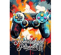 Homeschool Planner 2026 27: Weekly class schedules, for children and youth, with sections dedicated to writing daily tasks, and more.
