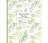 Homeschool Planner Complete Organizer: Undated for Up to Five Children (Tropical)