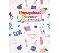 Homeschool Planner: Undated 12-month & 60-week record keeper, lesson book for Teaching One or Multiple Kids