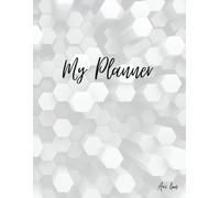 Homeschool Planner, Weekly and Monthly Calendar for the School Year,: Matte Cover 8.5" x 11" (21.5 cm x 27.7 cm), Note Pages, for Women, Men, ... and Sections for Priorities and Notes.