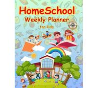 HomeSchool weekly planner for kids: Record weekly goals and results,Can be used to record all lesson plans,Clearly organized, suitable for children ... can help plan with their children
