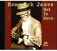 Homesick James - Got to Move [Import]