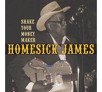 Homesick James – Shake Your Money Maker – CD (Import) – SPV Entertainment