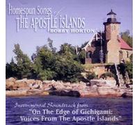 Homespun Songs of the Apostle Islands