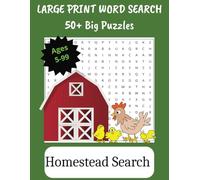 Homesteading Large Print Word Search: Word Search with Large Print about Homesteading, Gardening, Food Preservation, Farm Animals and Crops | 8.5 x 11 ... Vacations, Relaxation, Homeschooling and Fun