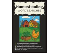 Homesteading Word Searches: Word Search Book with Easy To Read Print About Homesteading, Farm Life, Off Grid Living, Survivalists, And More | 6x9 Inches, 110 Pages, 55 Puzzles