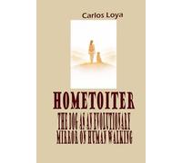 HOMETOITER. THE DOG AS AN EVOLUTIONARY MIRROR OF HUMAN WALKING
