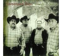 Hometown Boys - Cuando El Destino