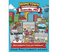 Hometown Coloring Books: Roseville, MN Edition! 30+ pages of local landmarks, schools, parks, and more! Custom coloring pages from Andover for all ages 6+