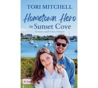 Hometown Hero in Sunset Cove