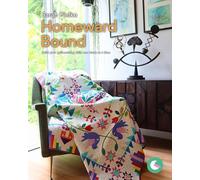 Homeward Bound Quilt Pattern and Videos: Build your quilt-making skills one step at a time