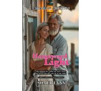 Homeward Light: A Sweet Later-in-Life Beach Romance (Carrabelle Book 2)