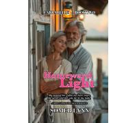 Homeward Light: A Sweet Later-in-Life Beach Romance (Carrabelle Book 2)