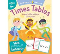 Homework Heroes: Times Tables: With Press-Out Flashcards