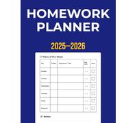 Homework Planner 2025-2026: Track Assignments & Stay Organized This School Year