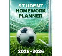 Homework Student Planner 2024-2025 Soccer: Undated Daily Assignment Tracker for Students of All Grades - Perfect for Soccer Enthusiasts, A4 Format with 123 Pages.